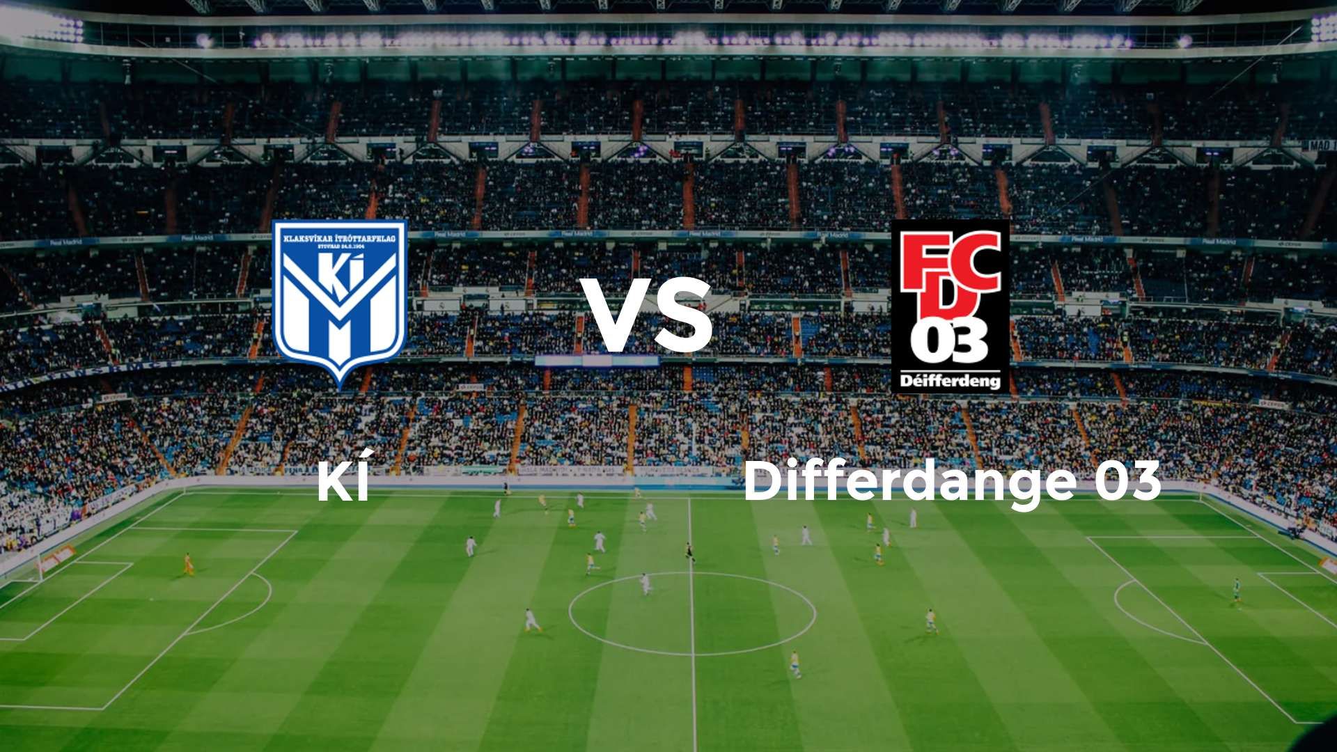 KÍ vs Differdange 03