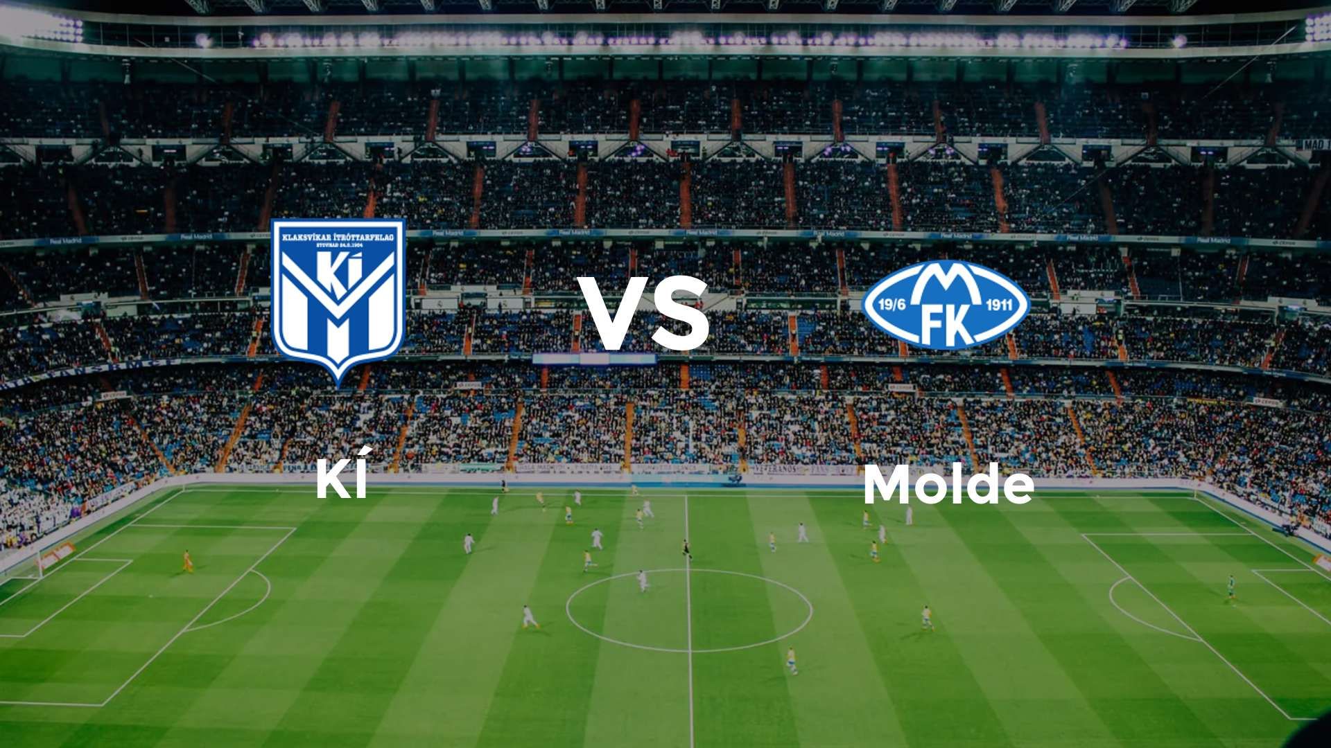 KÍ vs Molde