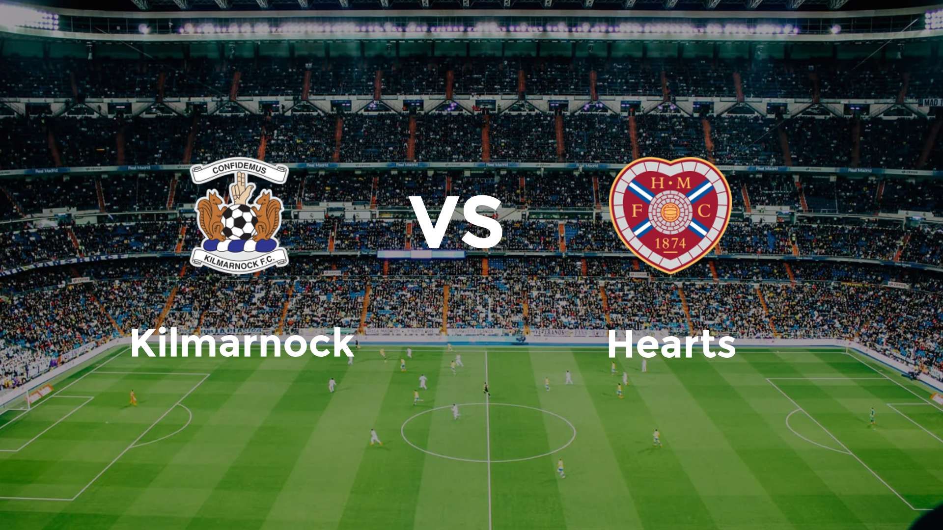 Kilmarnock vs Hearts