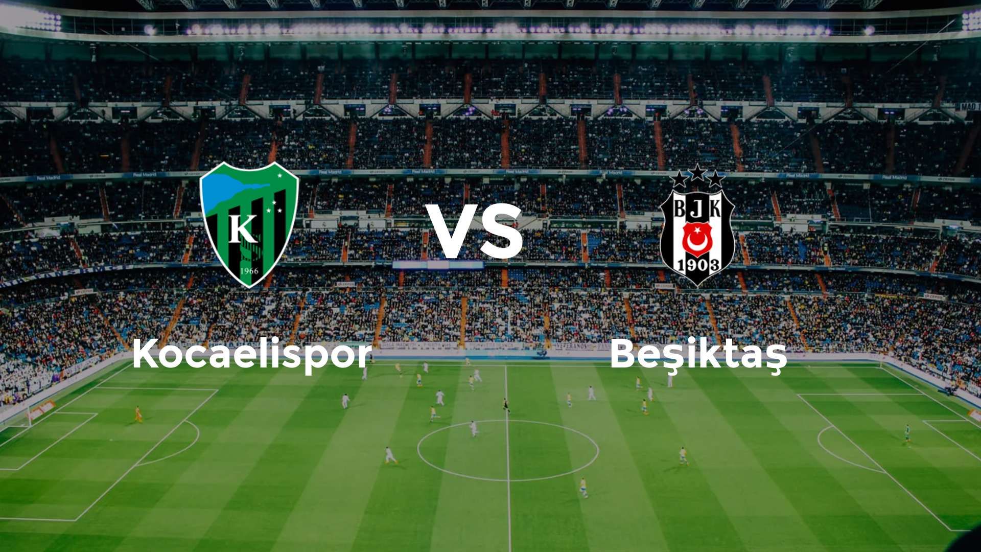 Kocaelispor vs Beşiktaş