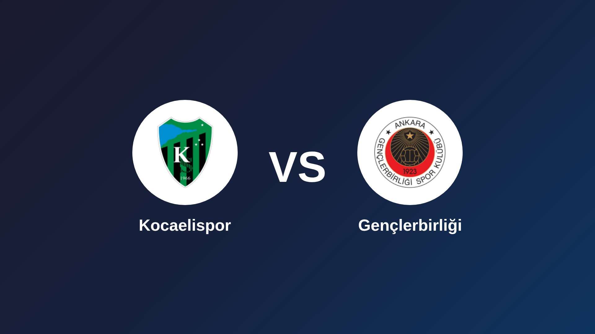 Kocaelispor vs Gençlerbirliği