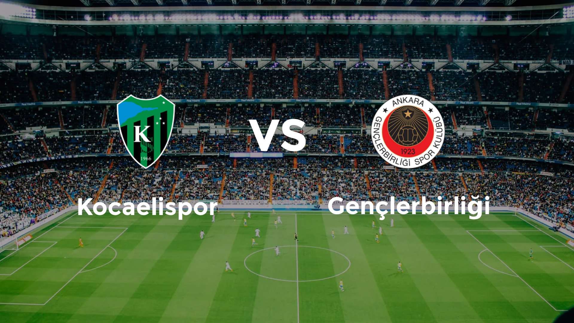Kocaelispor vs Gençlerbirliği