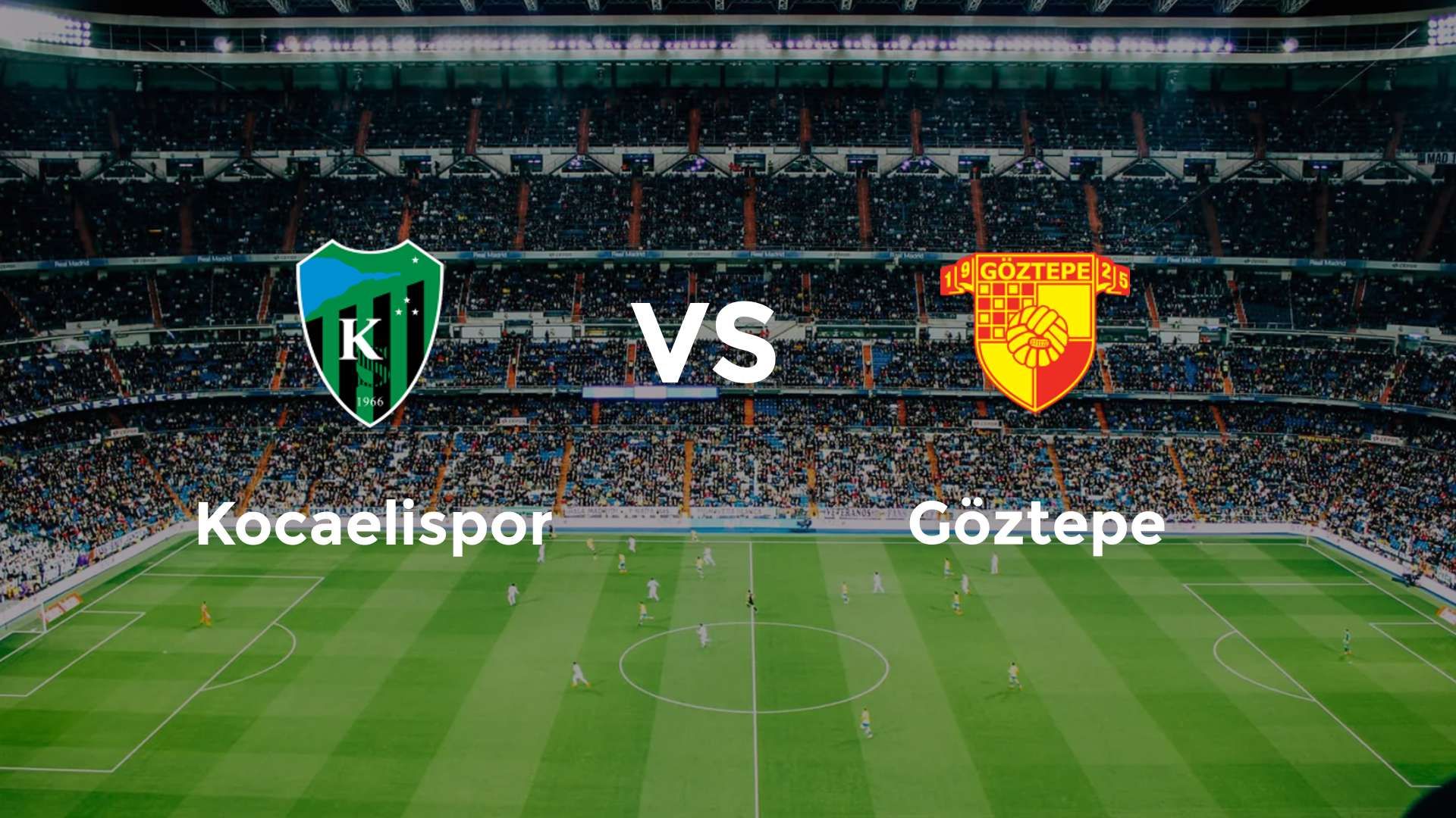Kocaelispor vs Göztepe