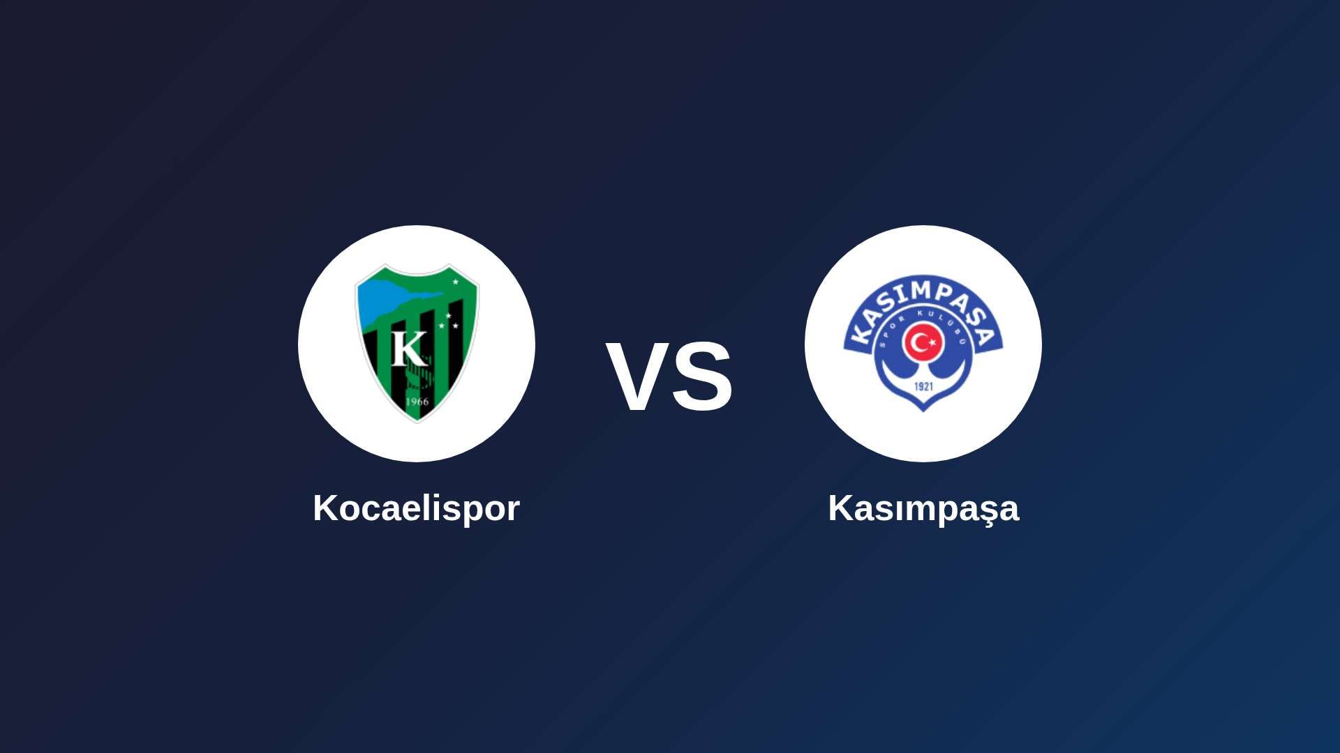 Kocaelispor vs Kasımpaşa