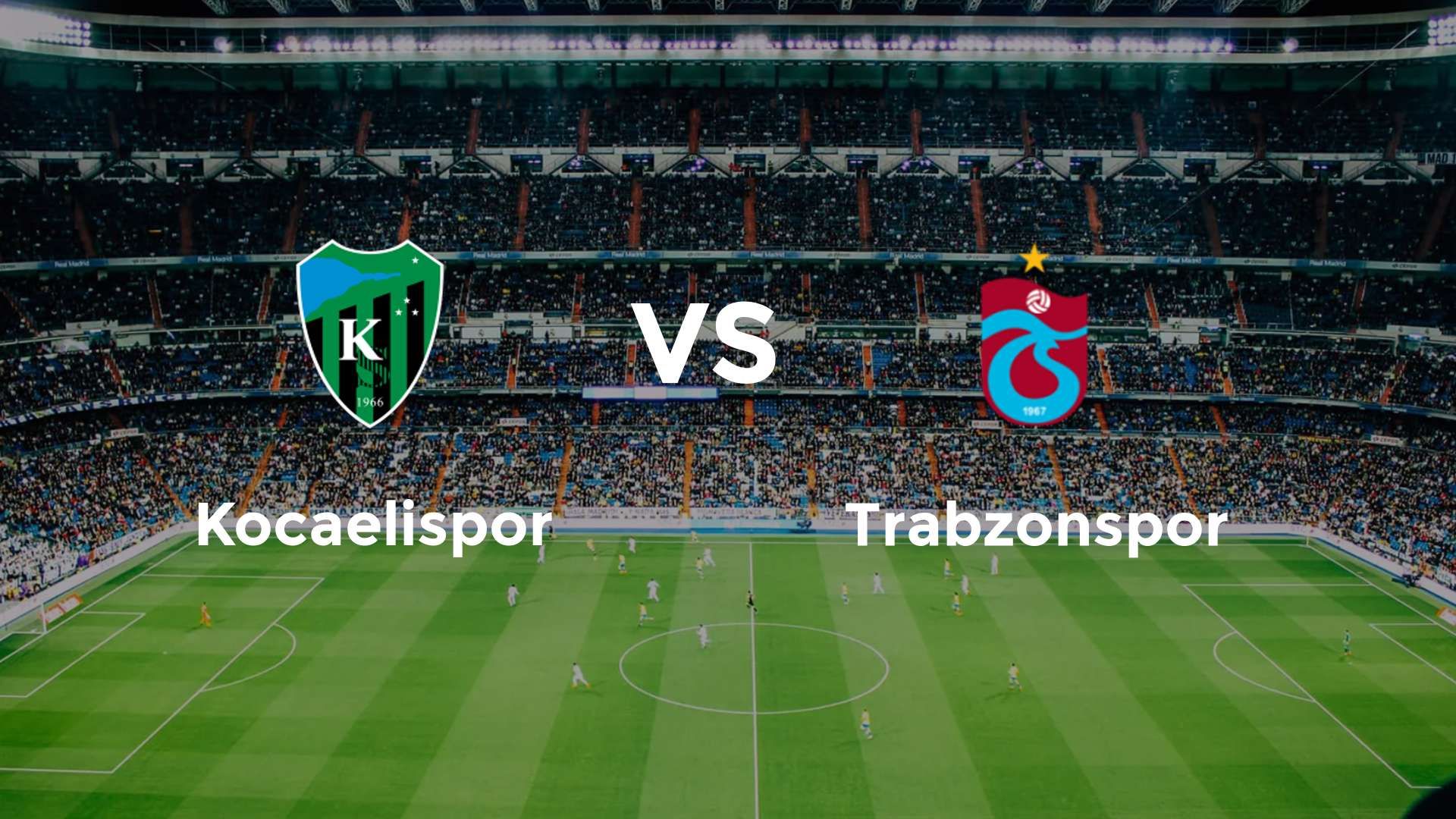 Kocaelispor vs Trabzonspor