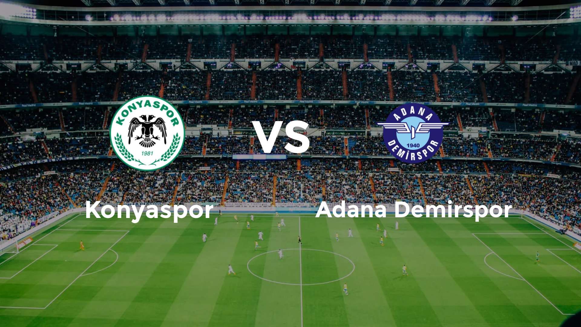 Konyaspor vs Adana Demirspor