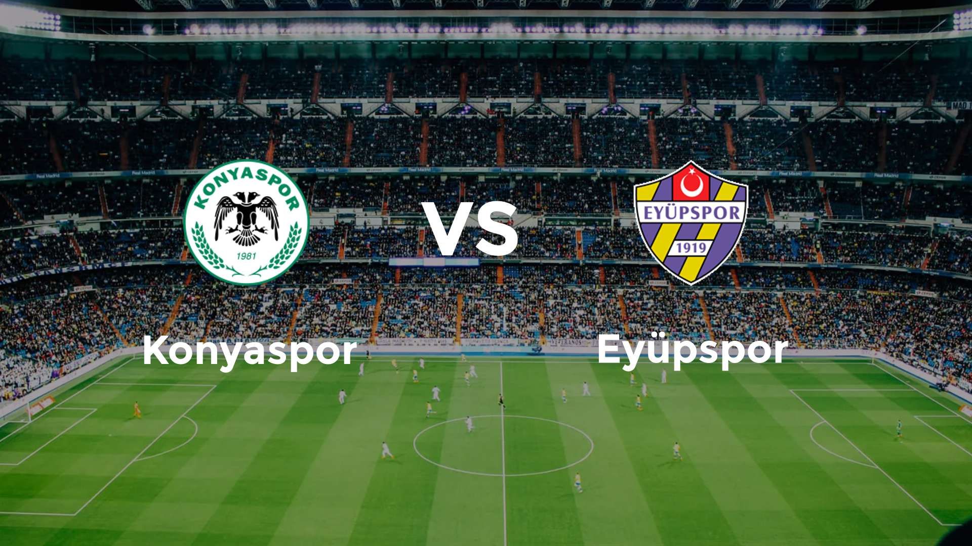 Konyaspor vs Eyüpspor