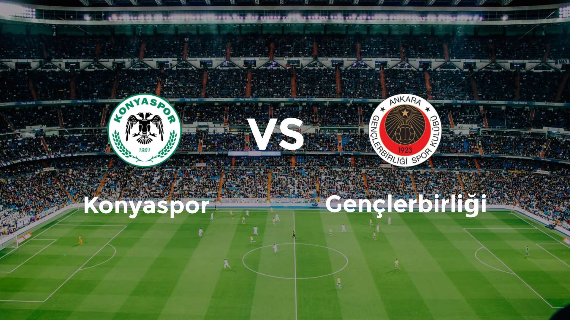 Konyaspor vs Gençlerbirliği