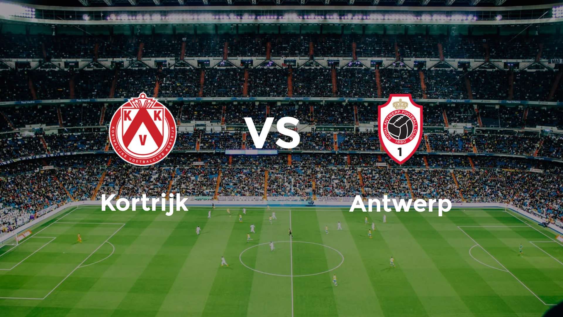Kortrijk vs Antwerp