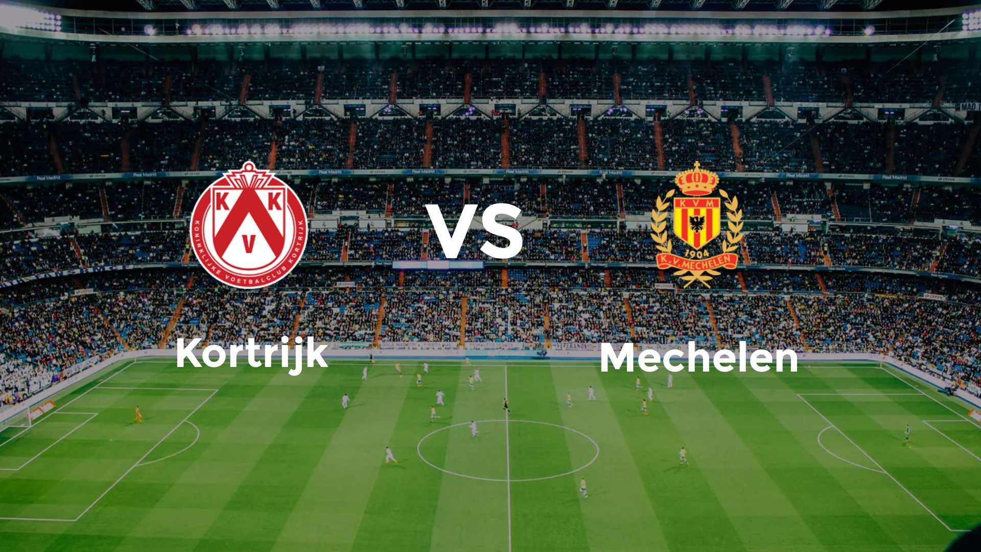 Kortrijk vs Mechelen