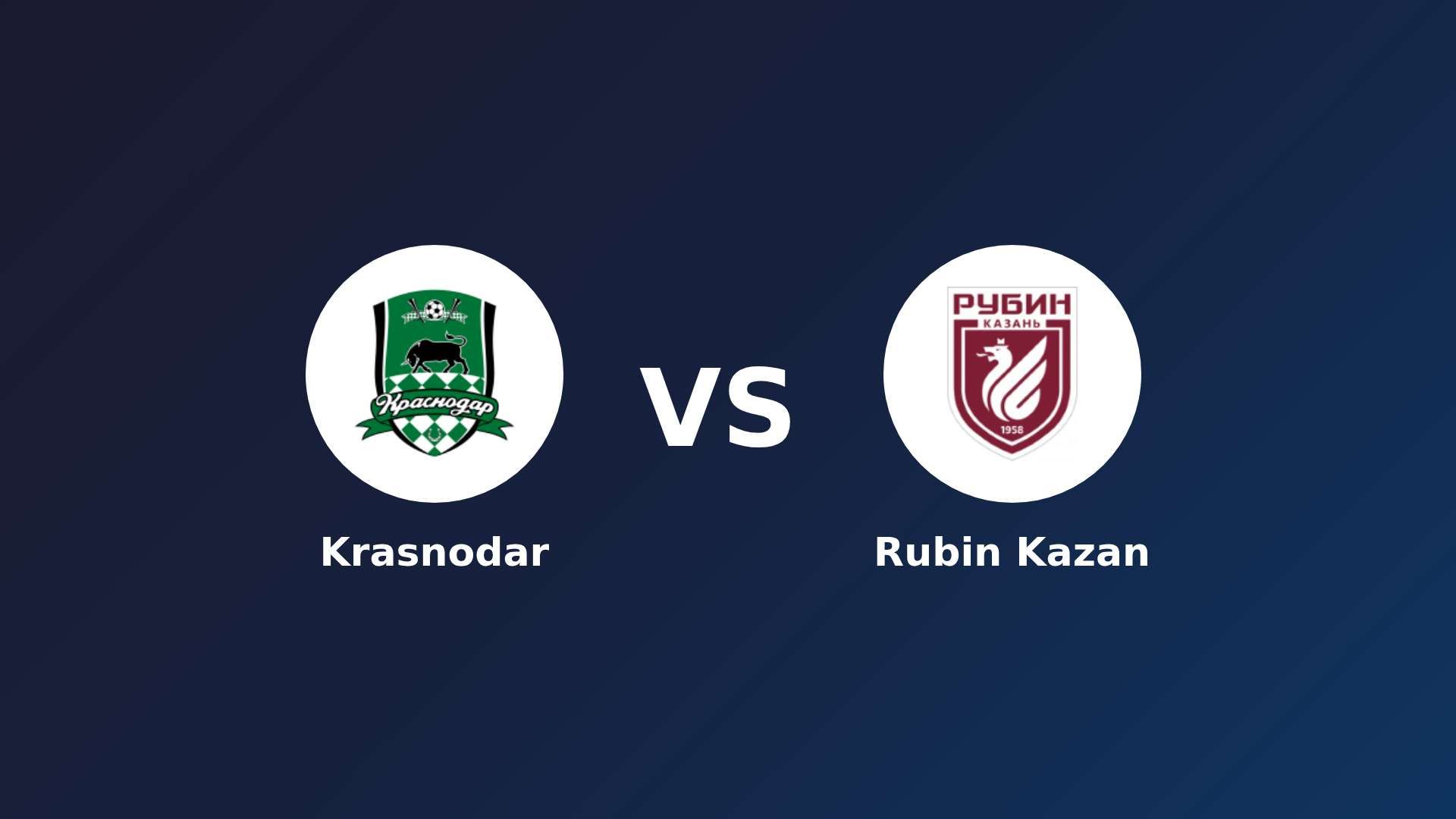 Krasnodar vs Rubin Kazan
