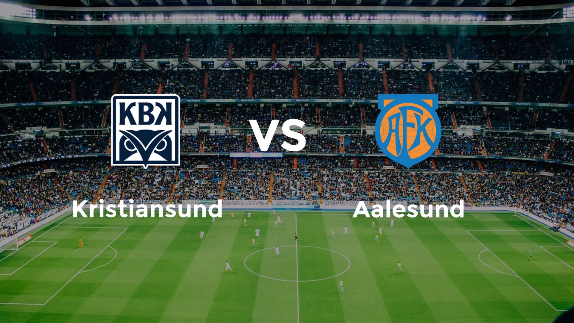 Kristiansund vs Aalesund