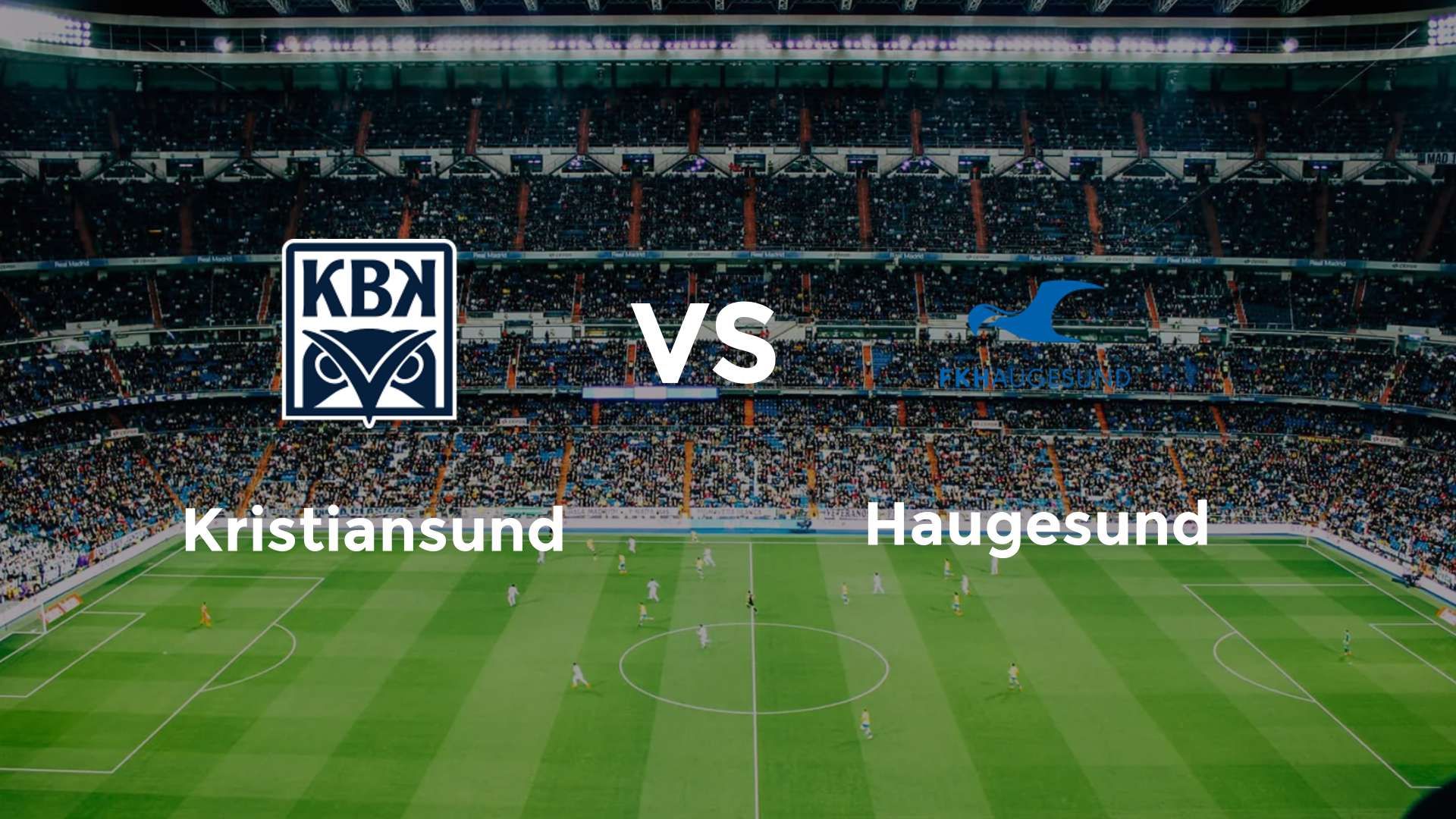 Kristiansund vs Haugesund