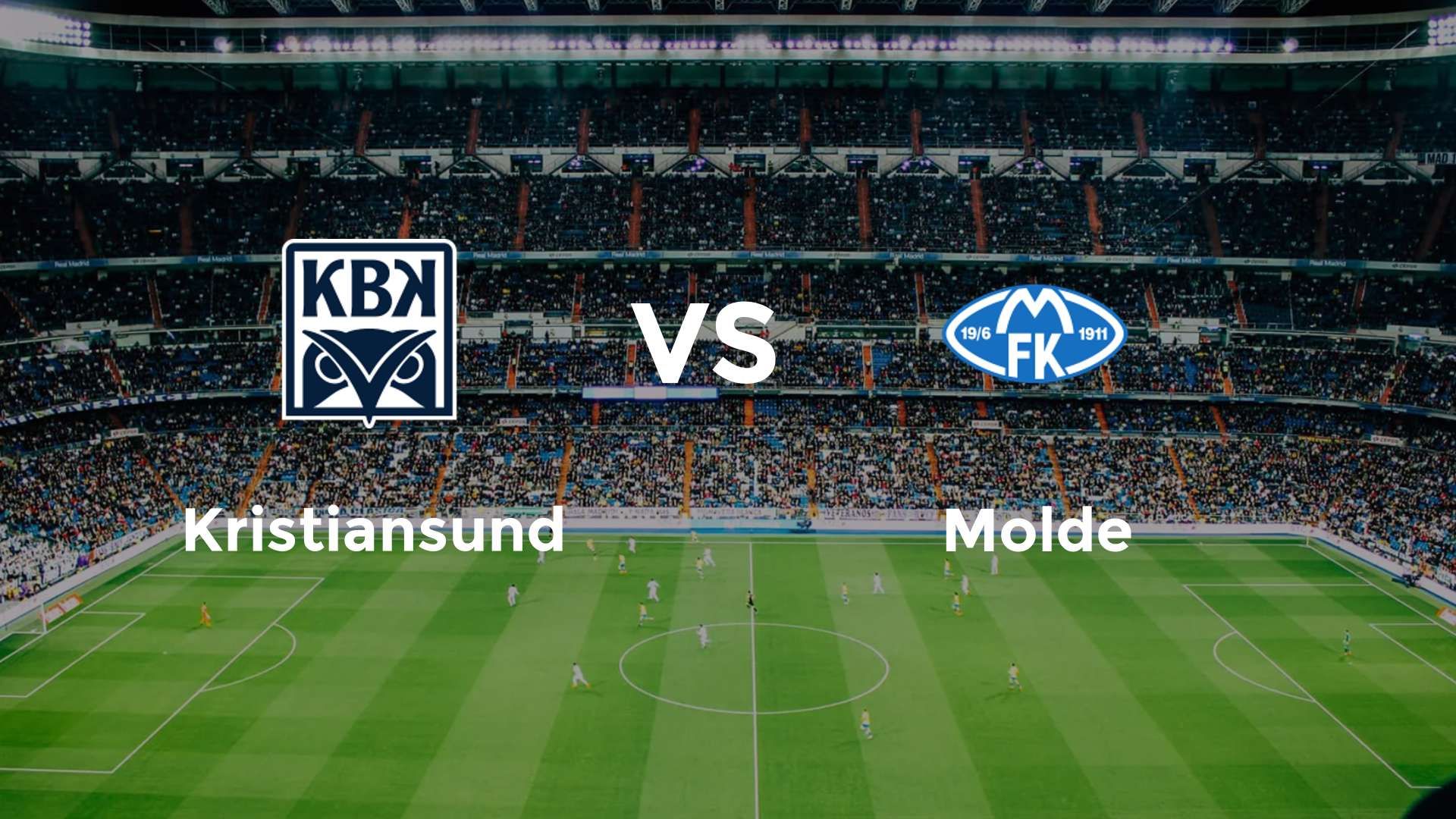 Kristiansund vs Molde