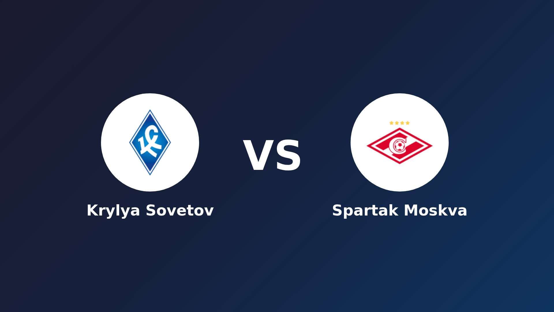 Krylya Sovetov vs Spartak Moskva