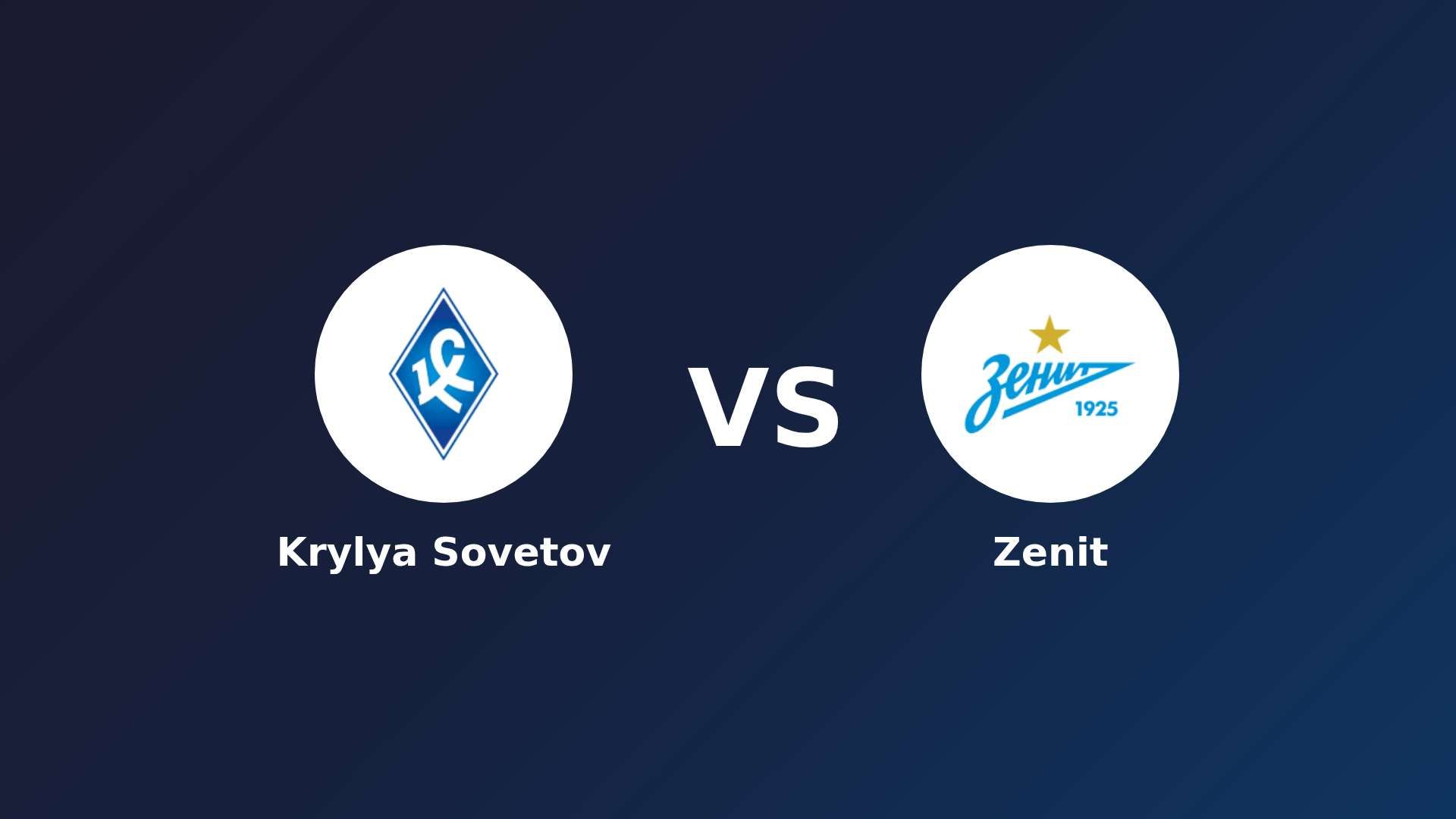 Krylya Sovetov vs Zenit