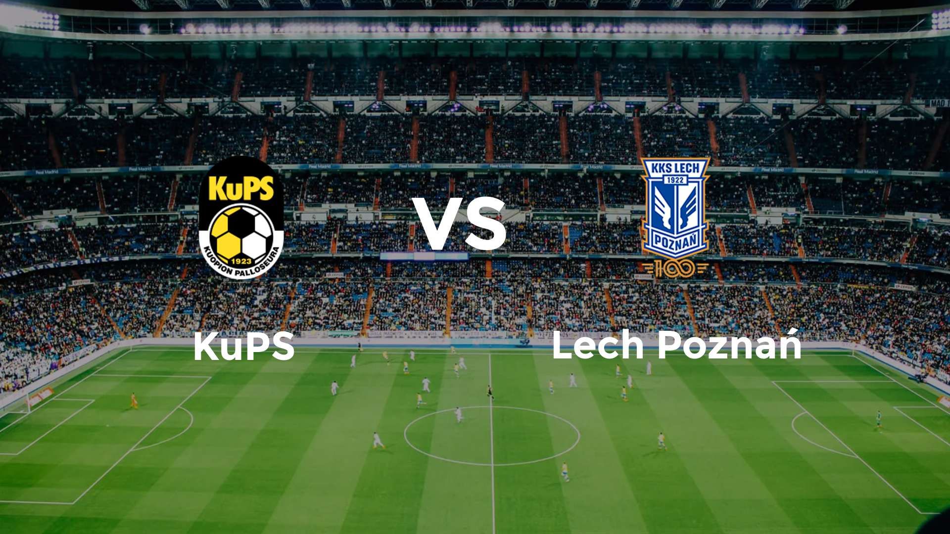 KuPS vs Lech Poznań