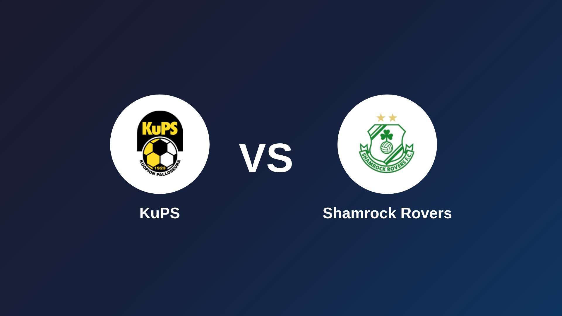 KuPS vs Shamrock Rovers