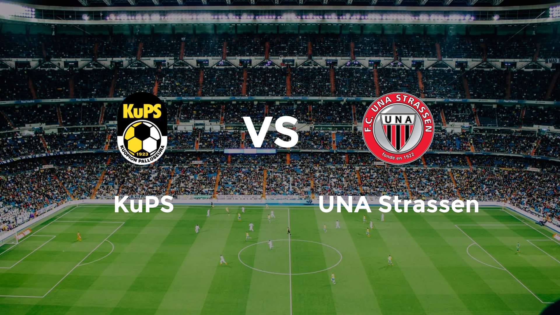 KuPS vs UNA Strassen