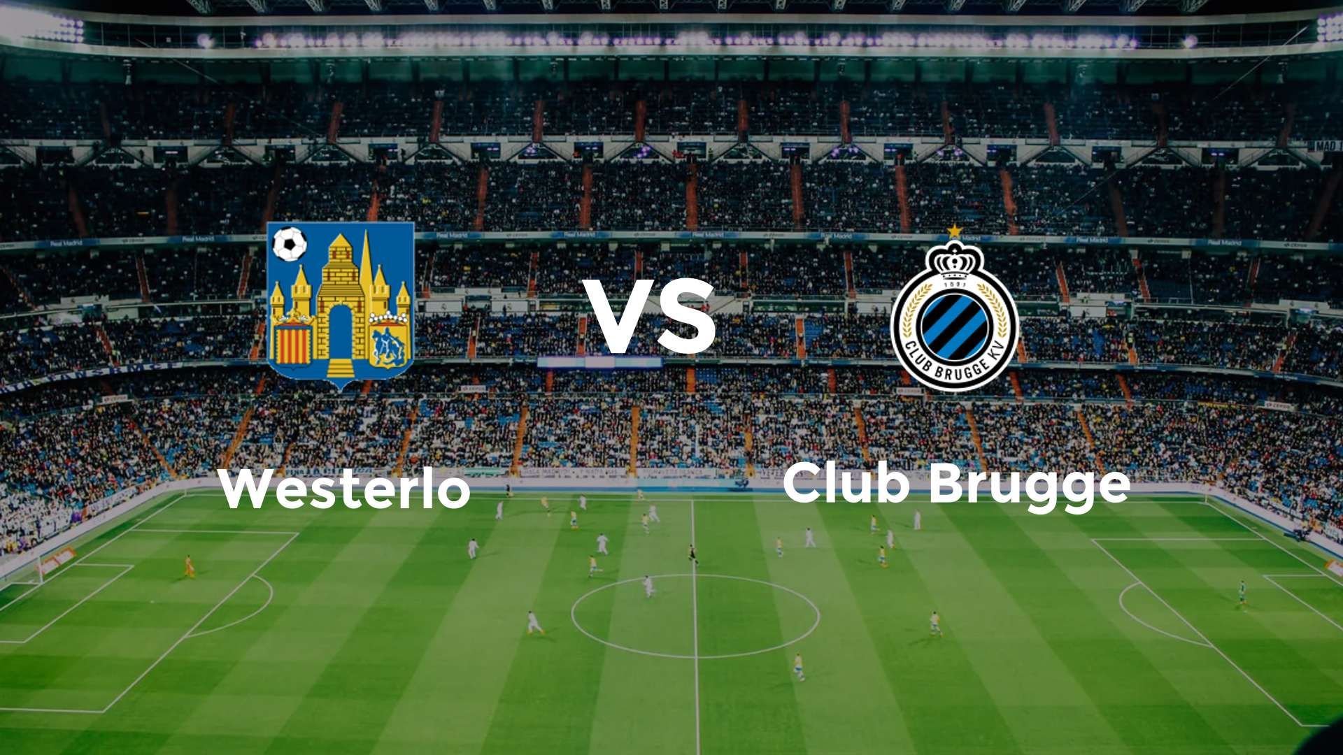 Westerlo vs Club Brugge