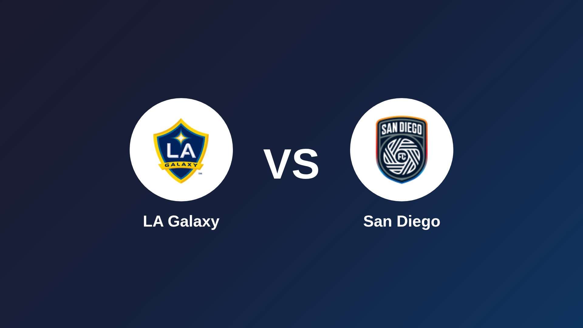 LA Galaxy vs San Diego