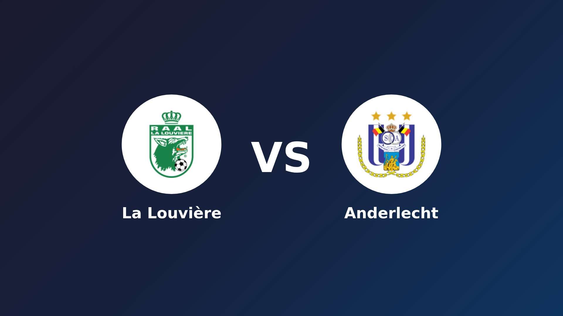 La Louvière vs Anderlecht