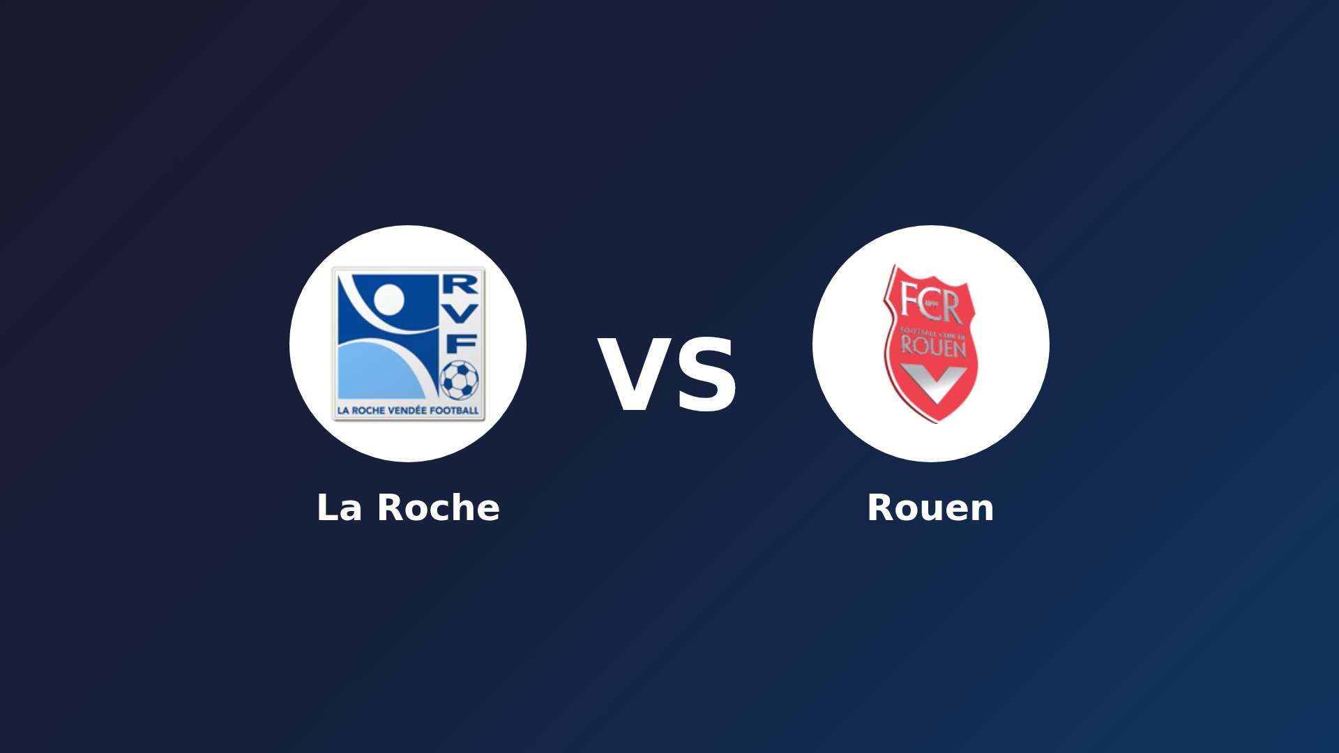 La Roche vs Rouen