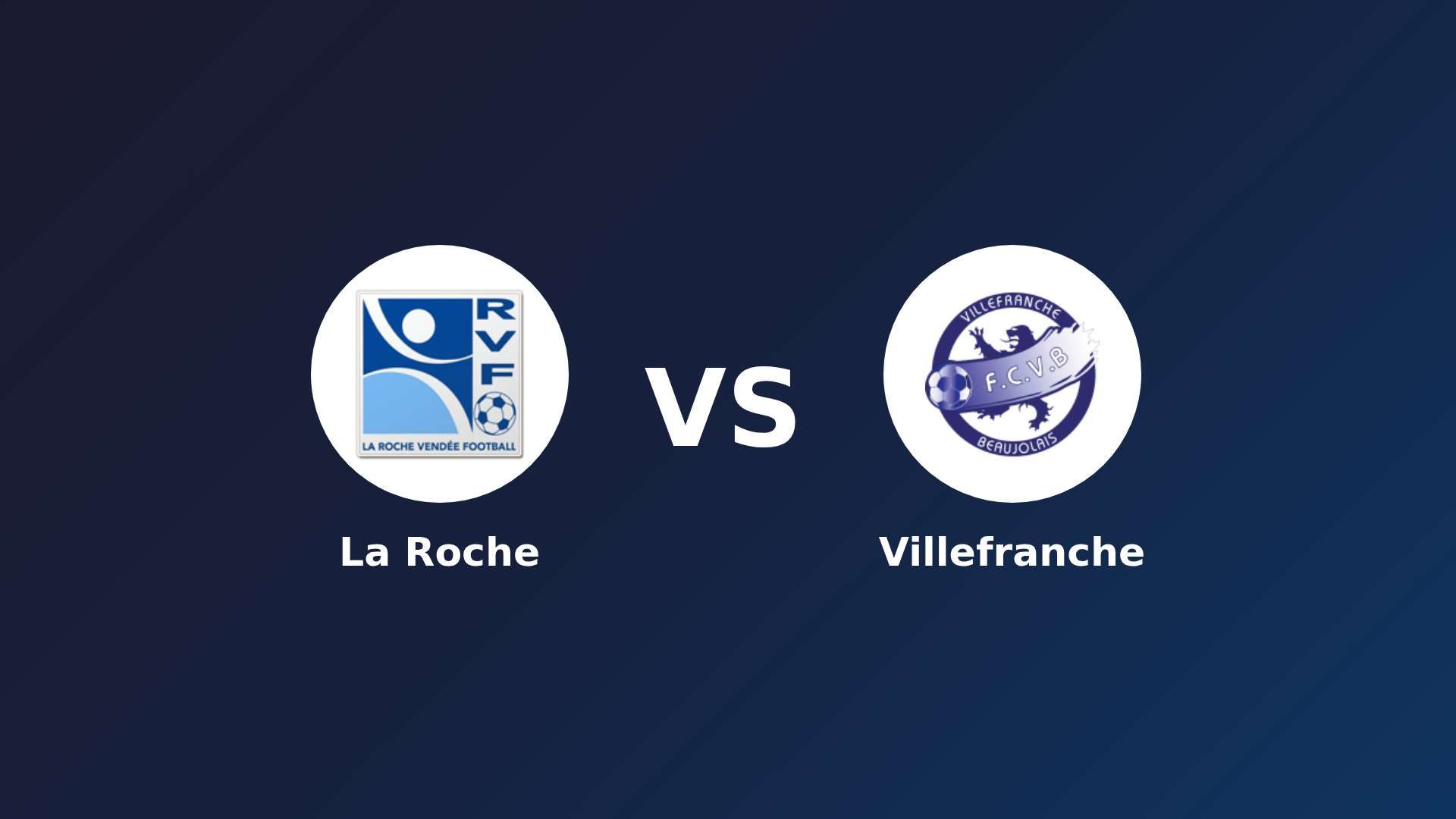 La Roche vs Villefranche