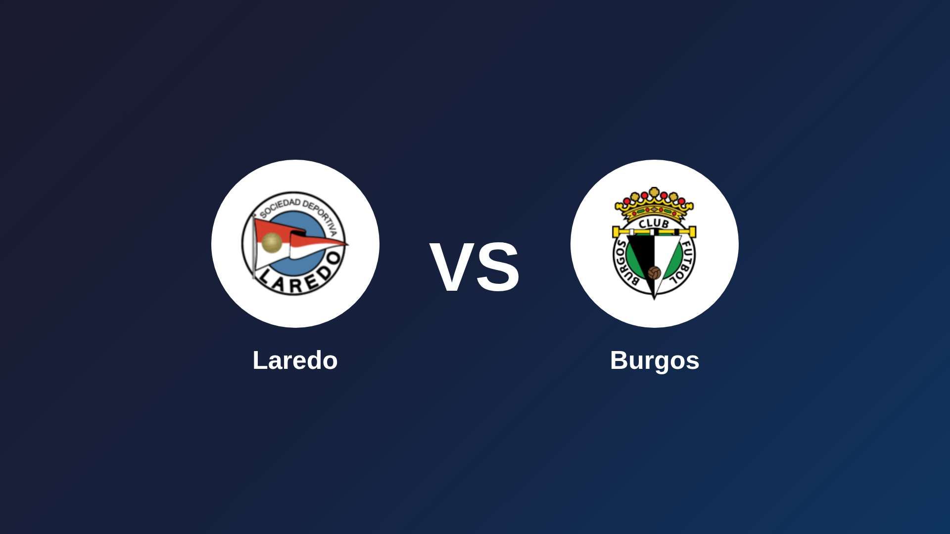 Laredo vs Burgos