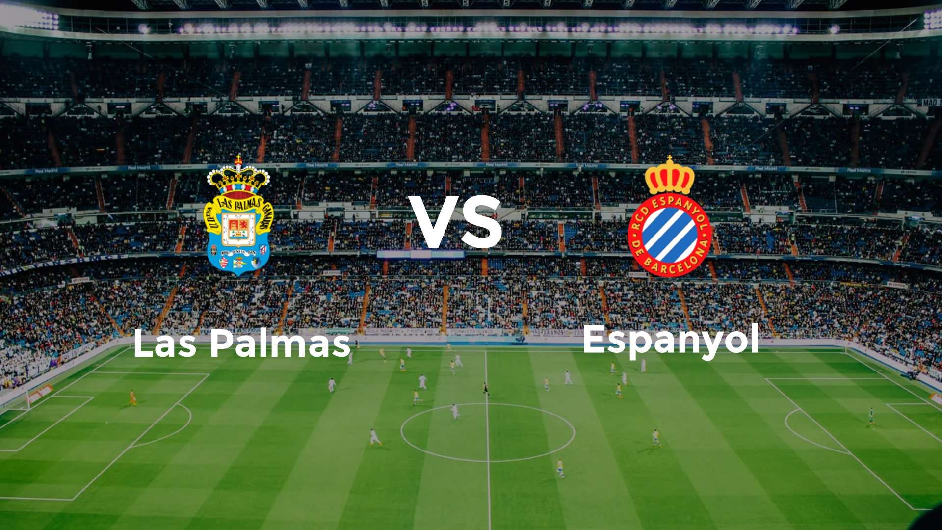 Las Palmas vs Espanyol