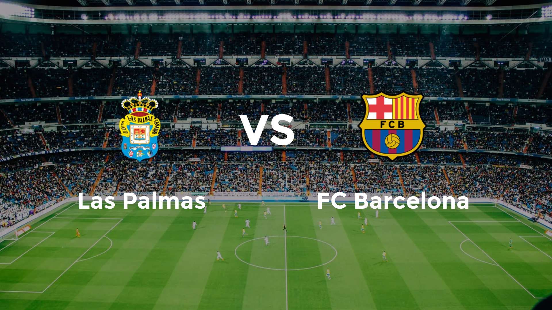 Las Palmas vs FC Barcelona