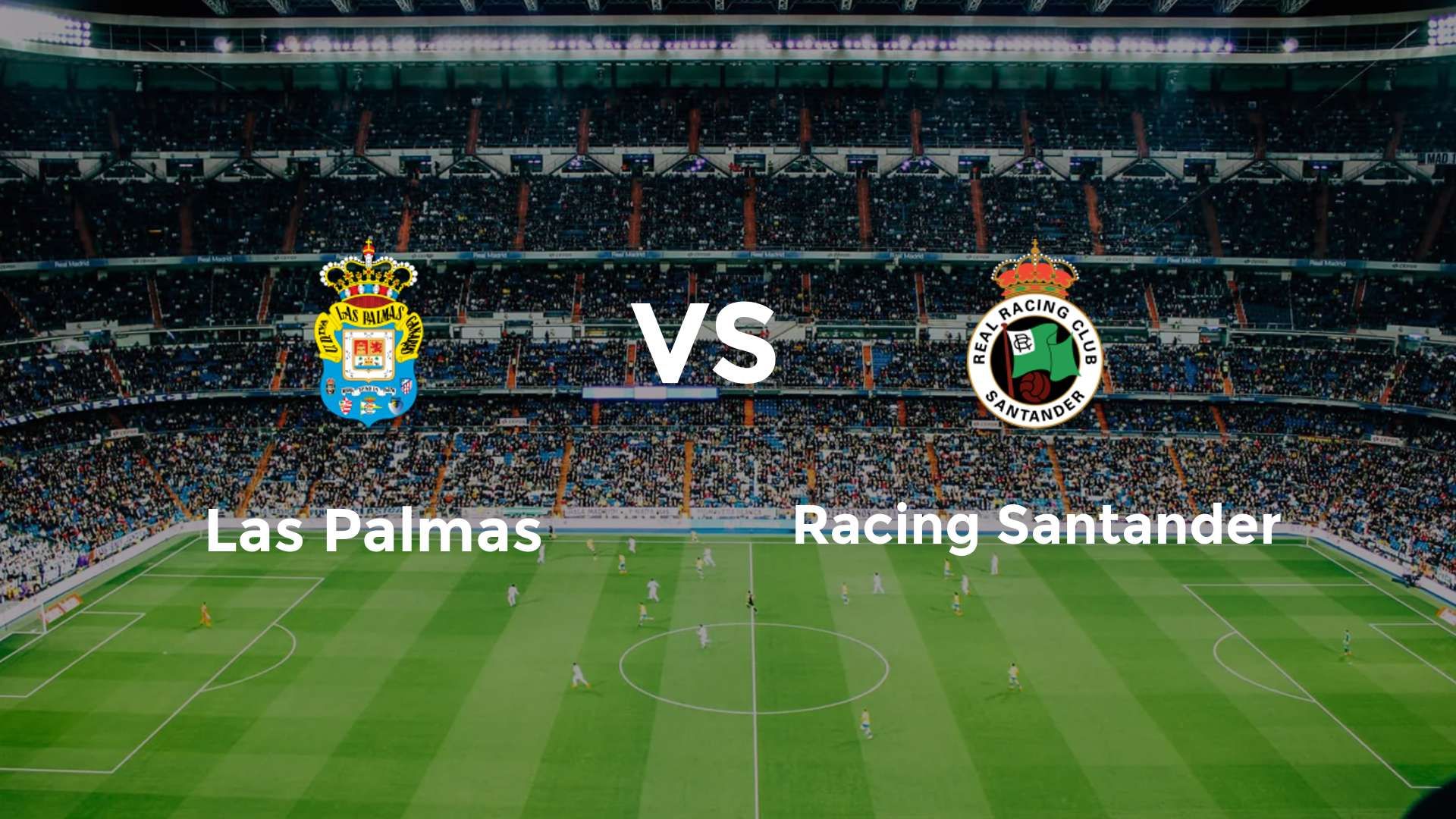 Las Palmas vs Racing Santander