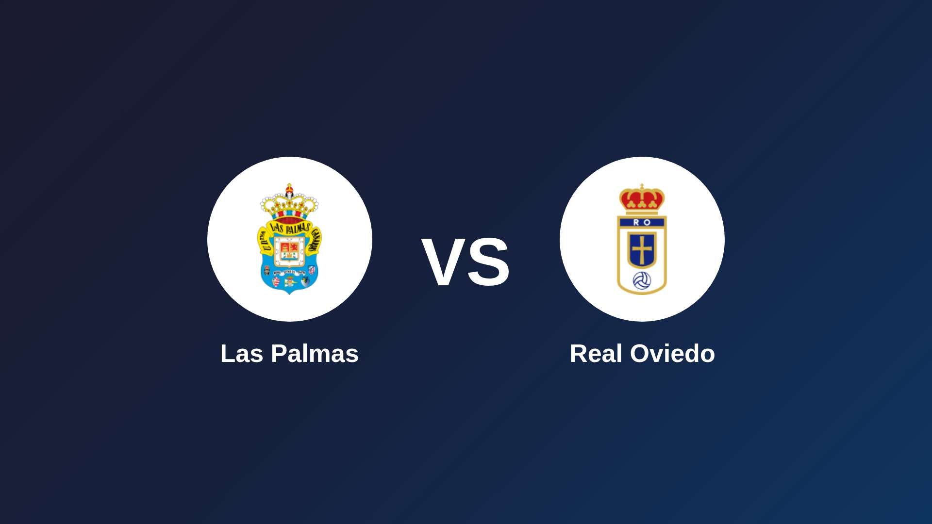 Las Palmas vs Real Oviedo