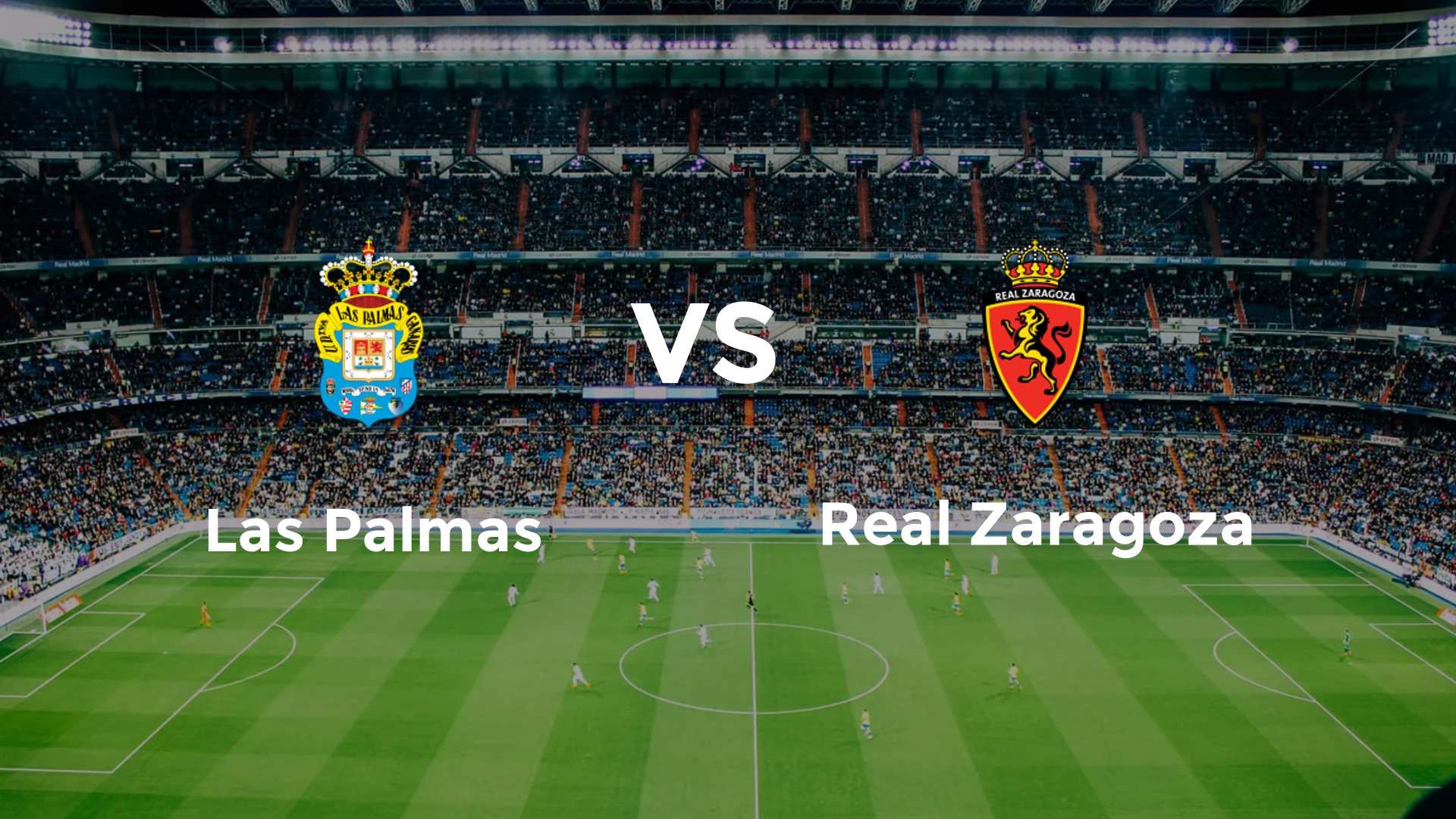 Las Palmas vs Real Zaragoza