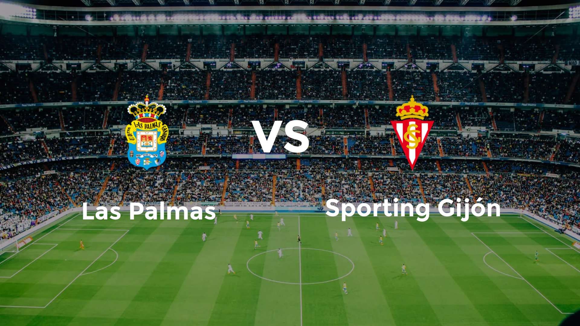 Las Palmas vs Sporting Gijón