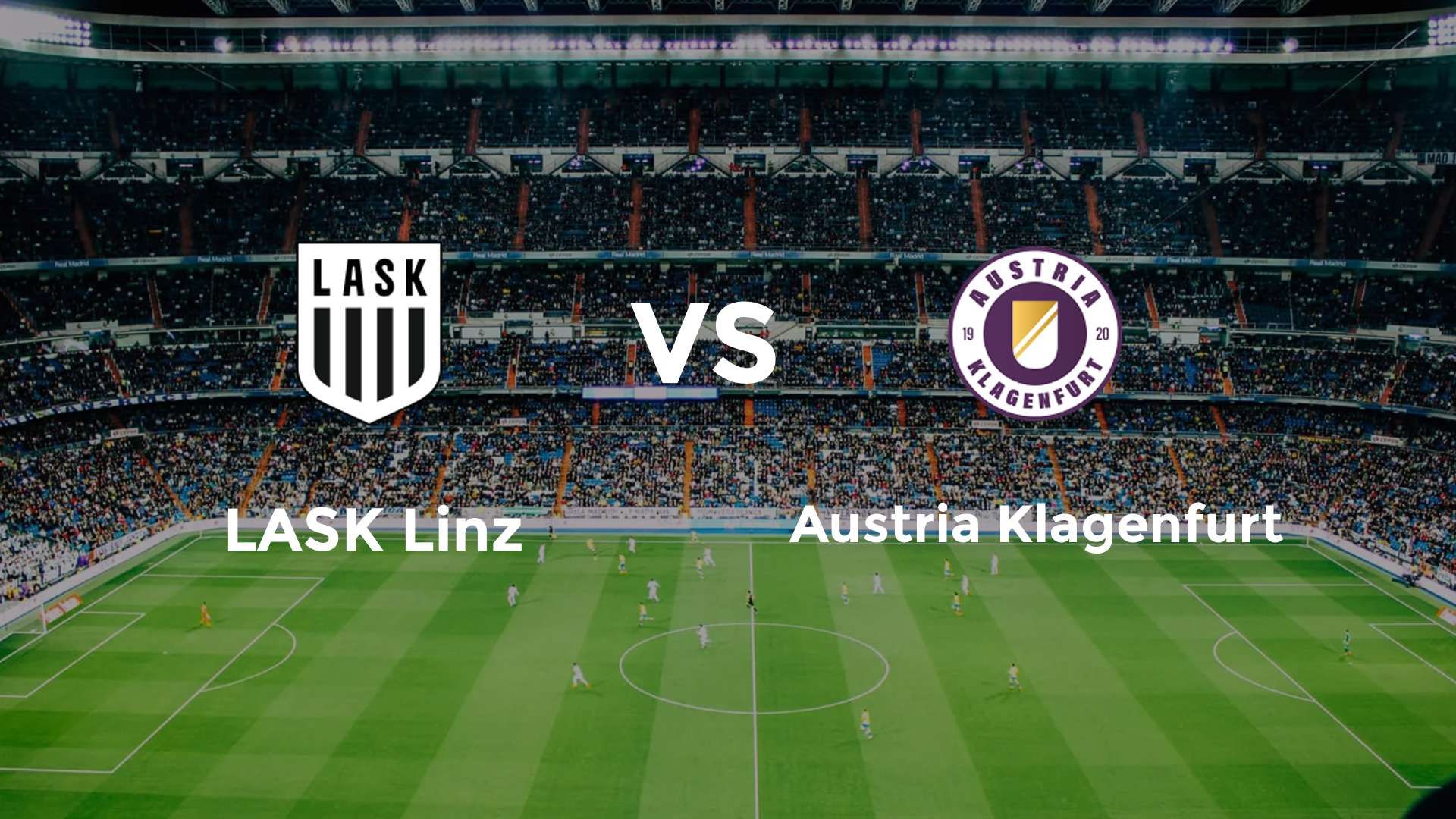 LASK Linz vs Austria Klagenfurt