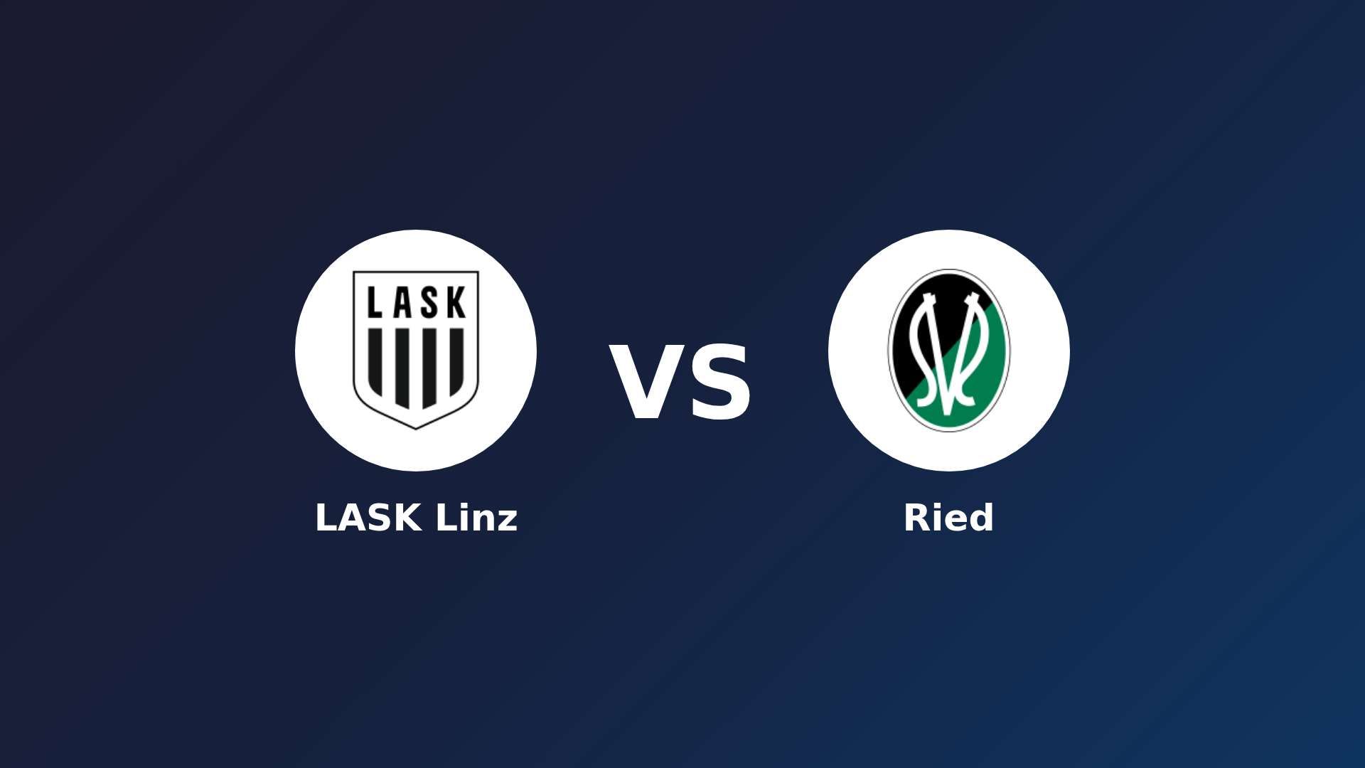 LASK Linz vs Ried