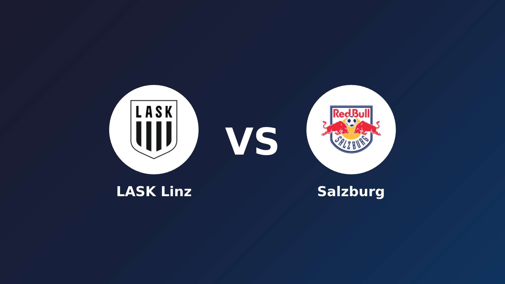 LASK Linz vs Salzburg