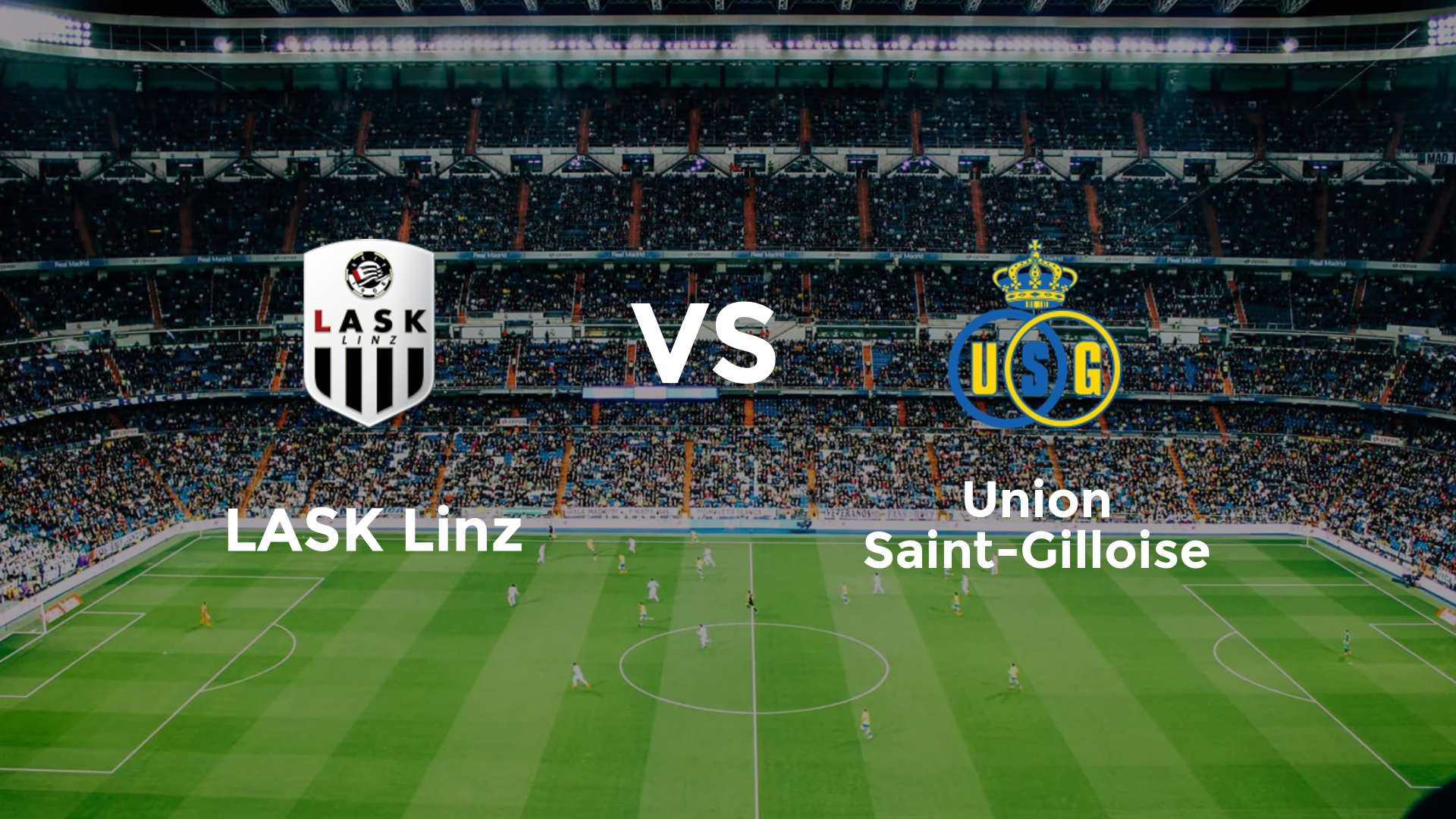 LASK Linz vs Union Saint-Gilloise
