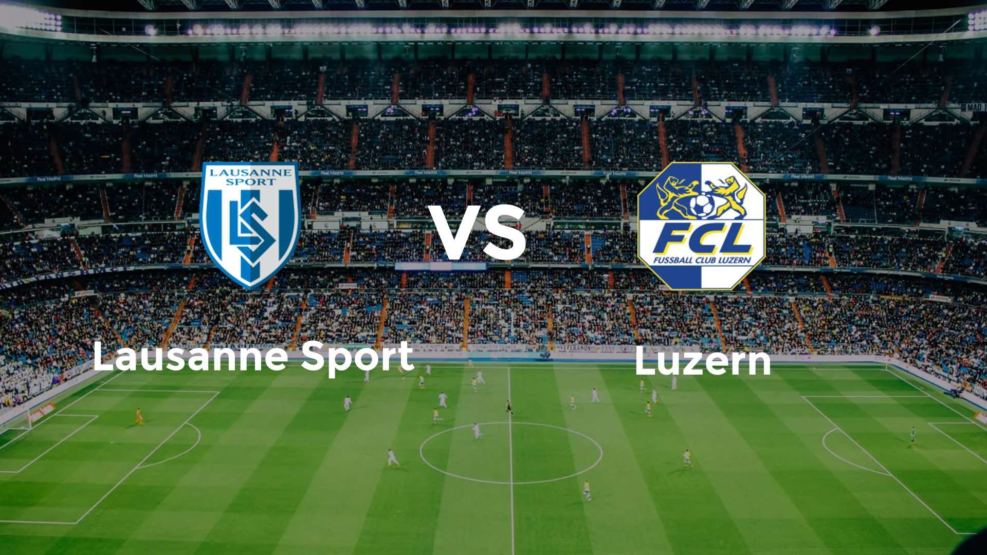 Lausanne Sport vs Luzern