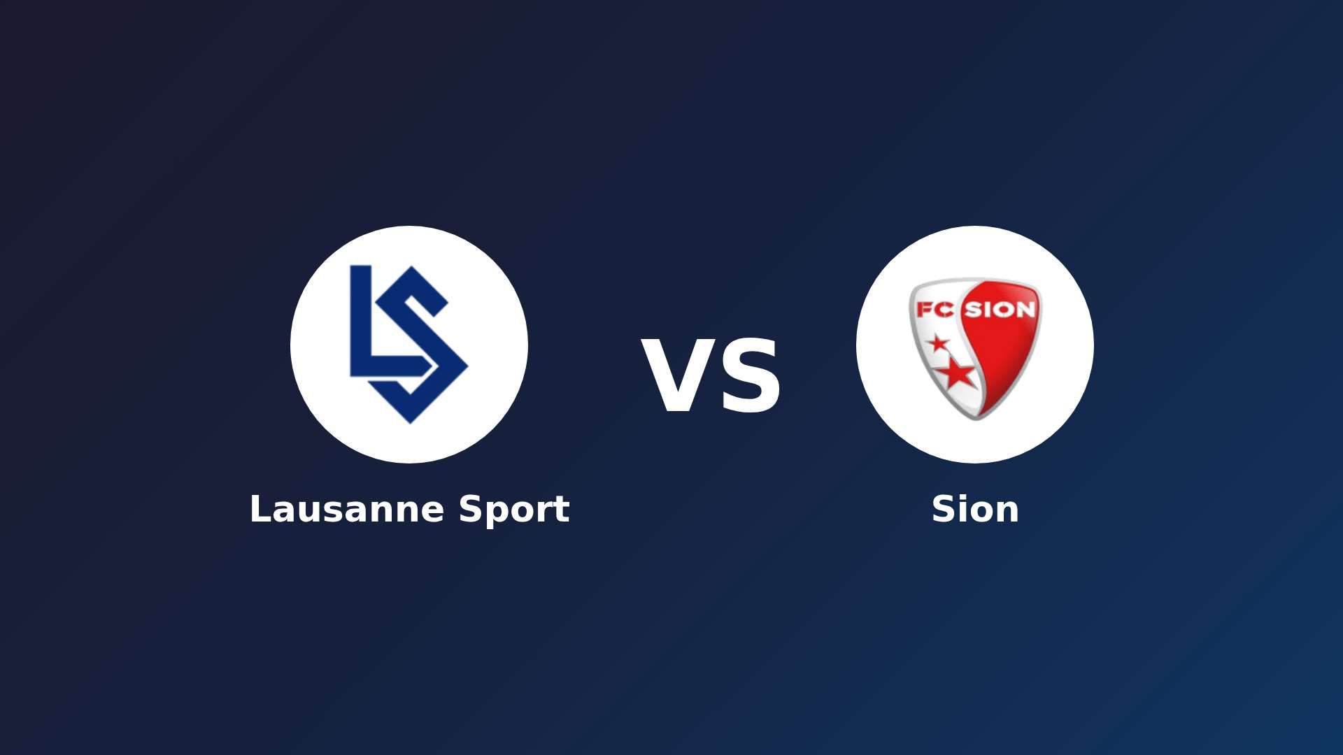 Lausanne Sport vs Sion