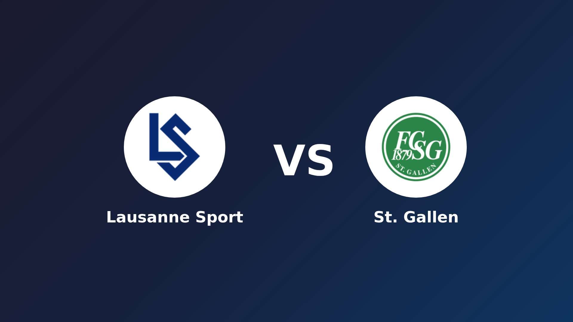 Lausanne Sport vs St. Gallen