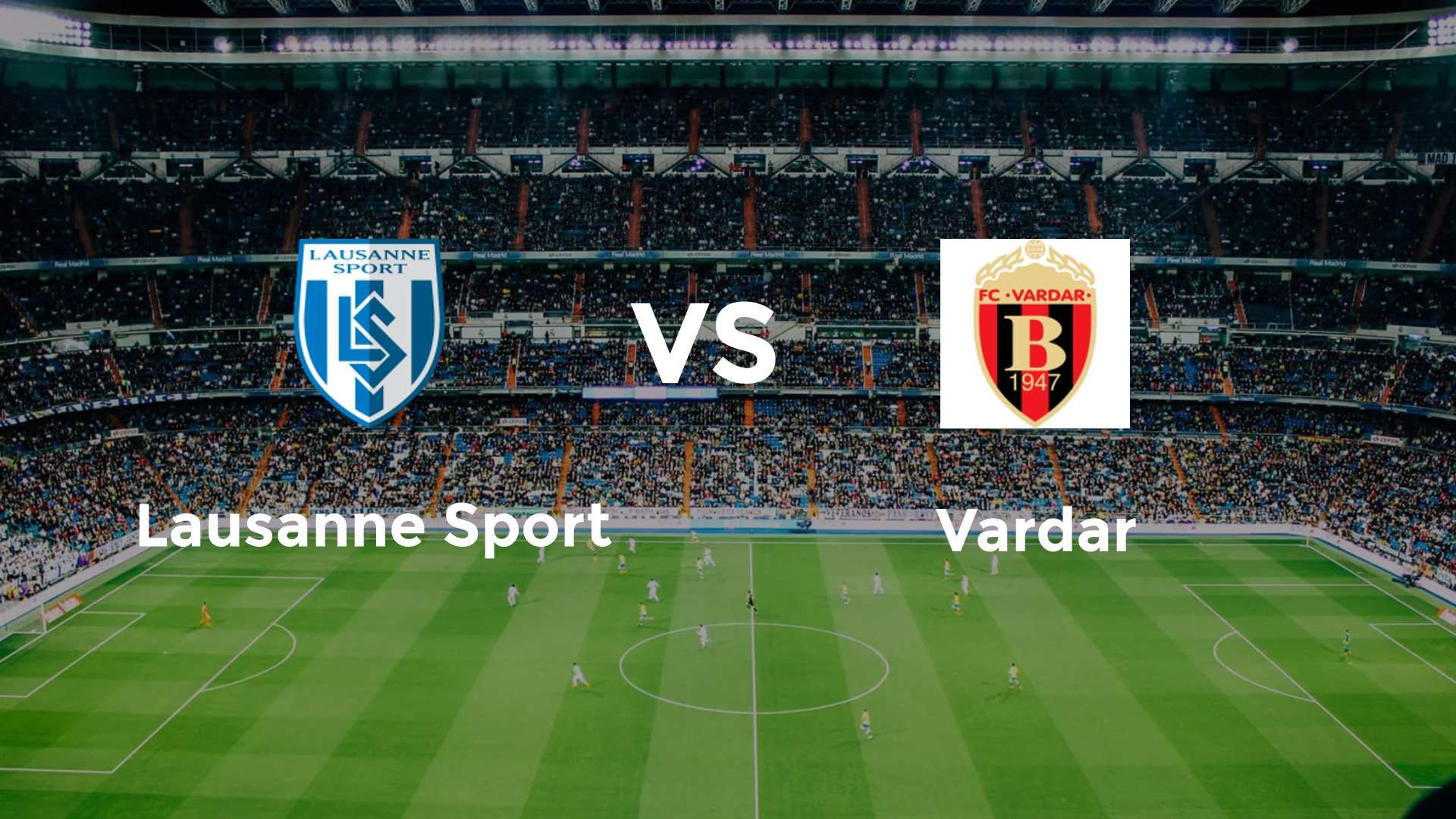 Lausanne Sport vs Vardar