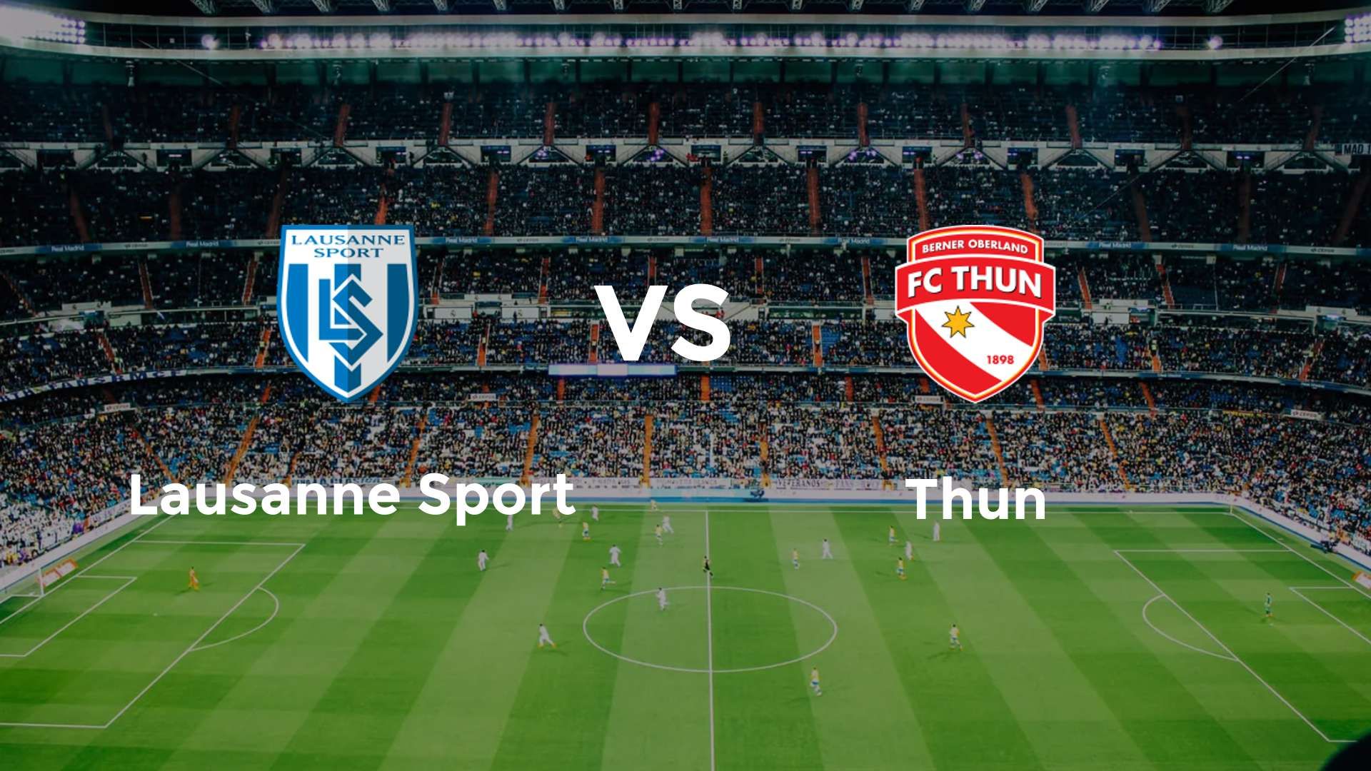 Lausanne Sport vs Thun