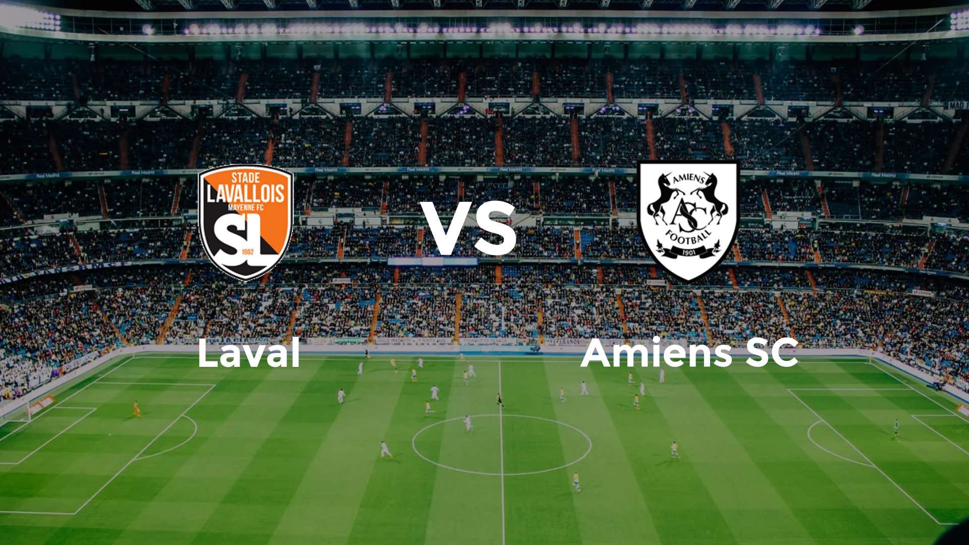 Laval vs Amiens SC