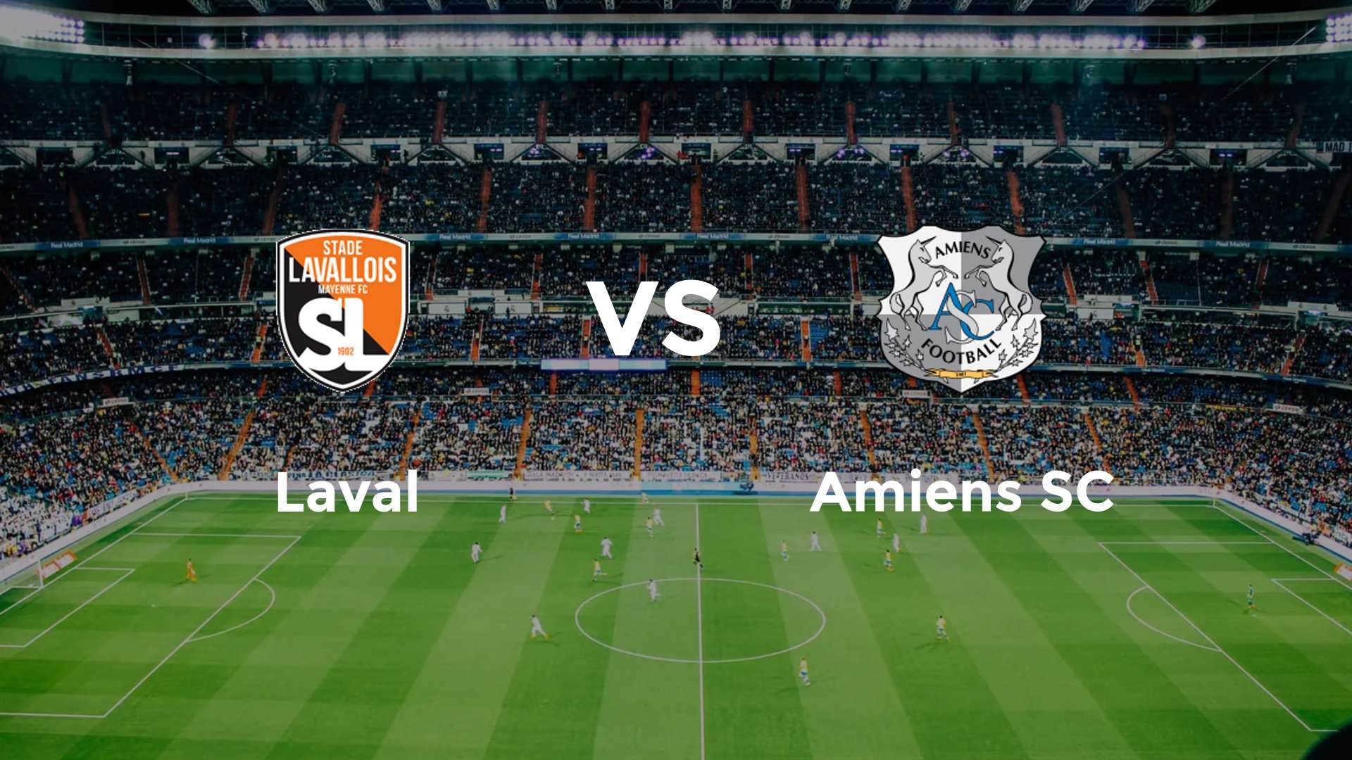 Laval vs Amiens SC