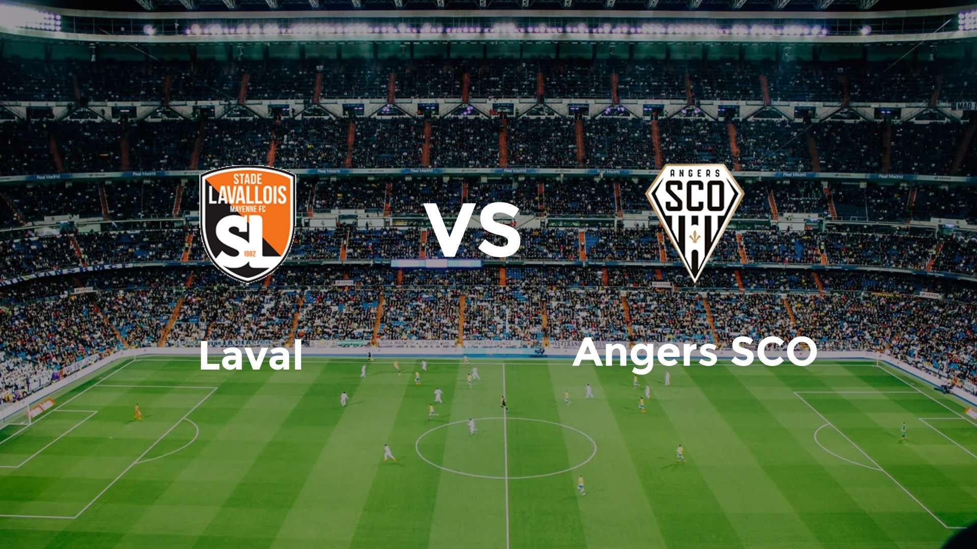 Laval vs Angers SCO