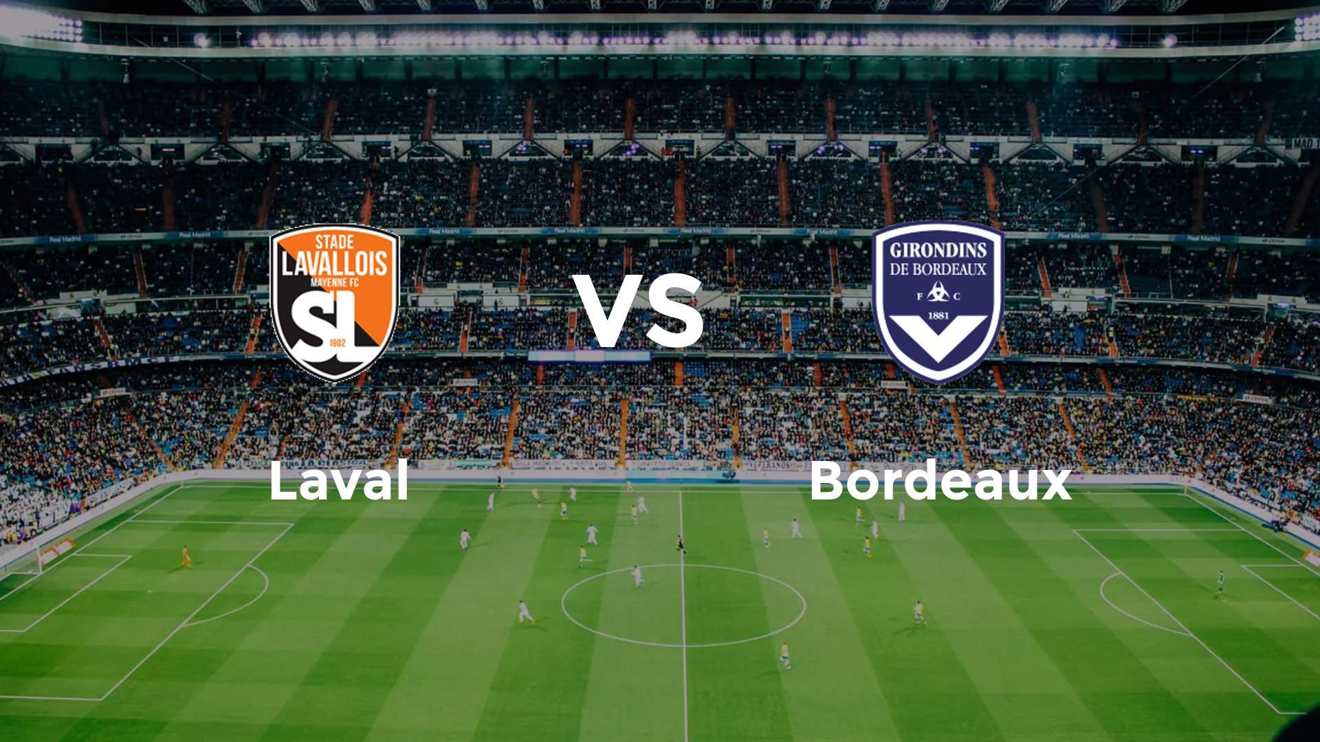 Laval vs Bordeaux