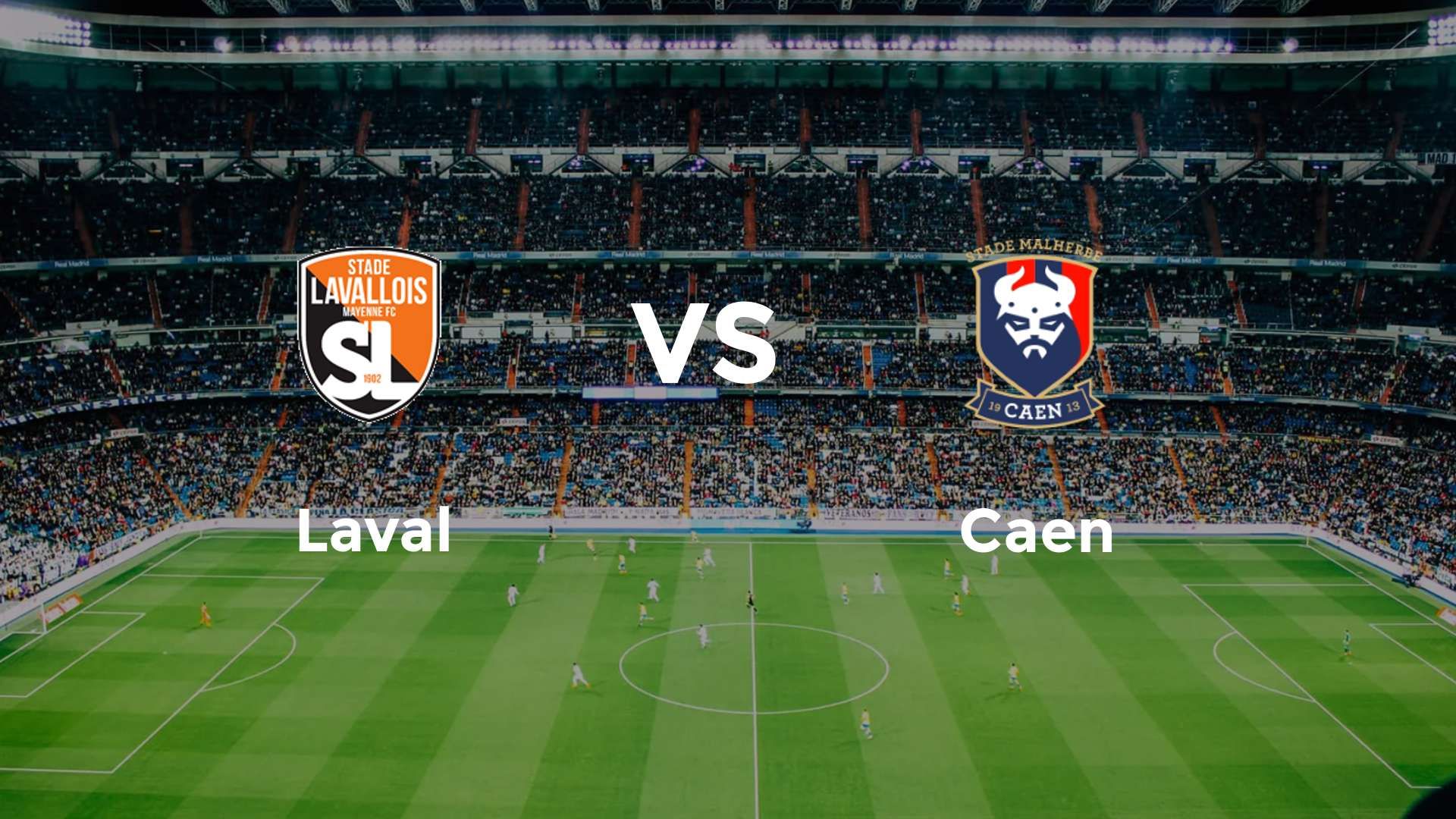 Laval vs Caen