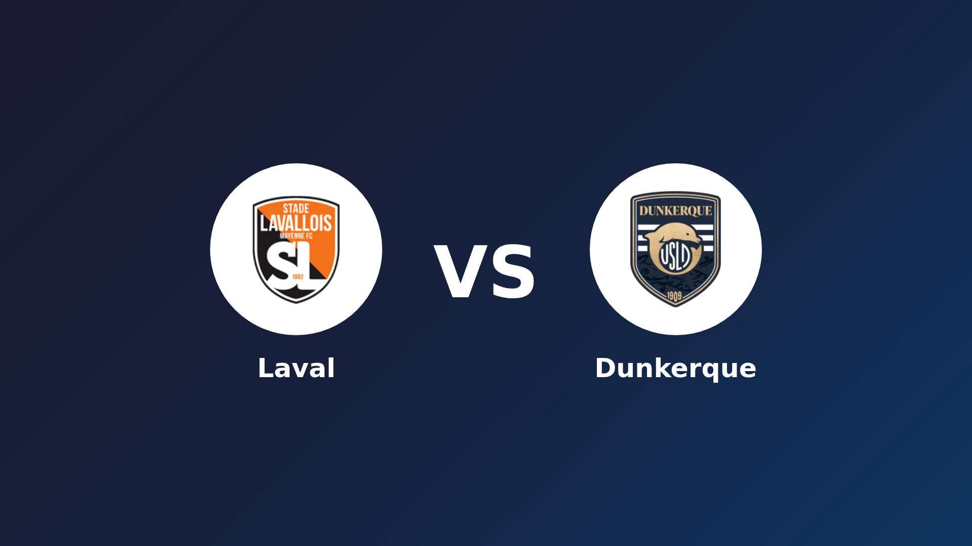 Laval vs Dunkerque